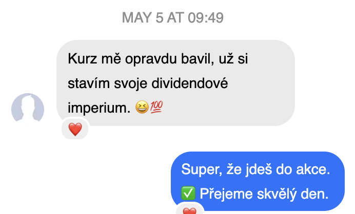 Zpráva od klienta: „Kurz mě opravdu bavil, už si stavím svoje dividendové imperium.“